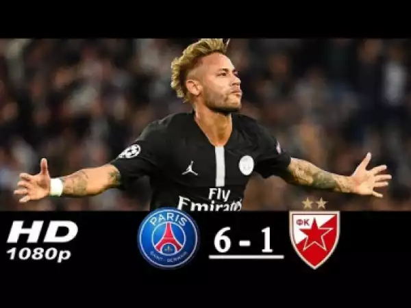 Video: PSG vs Crvena Zvezda | 6-1 | All Goals & Highlights | 03/10/2018
